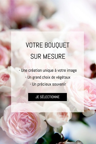 VOTRE BOUQUET SUR MESURE-min